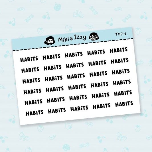 "Habits" Text Stickers