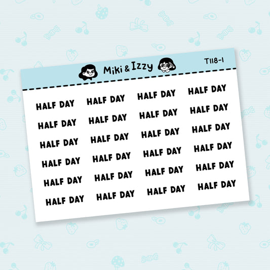 "Half Day" Text Stickers