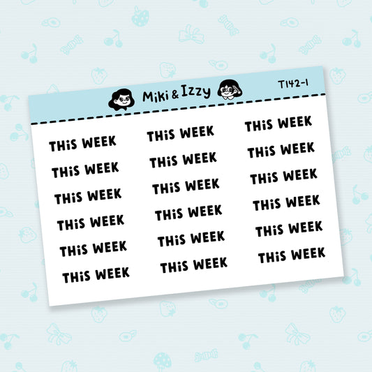 "This Week" Text Stickers