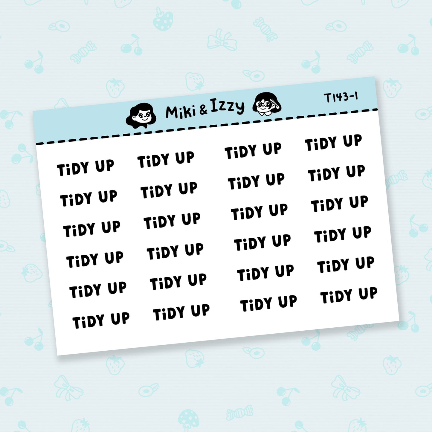 "Tidy up" Text Stickers