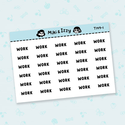 "Work" Text Stickers